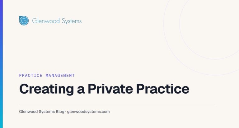 Creating a private practice?